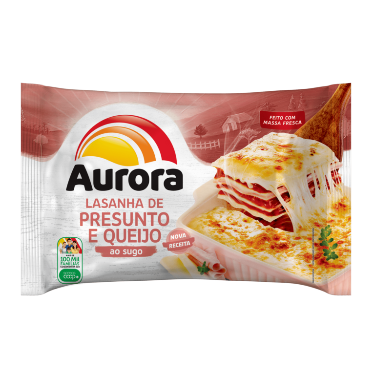 Lasanha Presunto E Queijo Aurora G Aurora A Gente Faz Com Gosto Tudo Que Voc Gosta